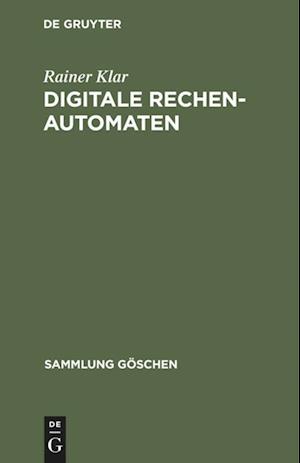 Digitale Rechenautomaten