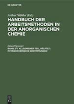 Allgemeiner Teil, Hälfte 1: Physikochemische Bestimmungen