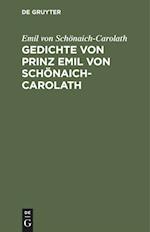 Gedichte von Prinz Emil von Schönaich-Carolath