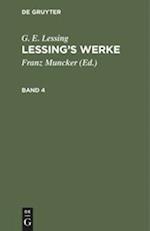G. E. Lessing: Lessing's Werke. Band 4