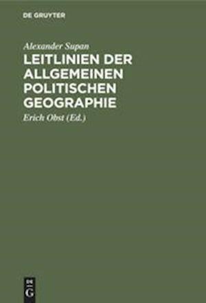 Leitlinien der allgemeinen politischen Geographie