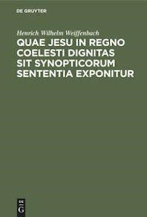 Quae Jesu in regno coelesti dignitas sit synopticorum sententia exponitur