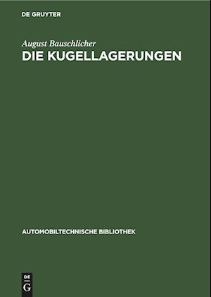 Die Kugellagerungen