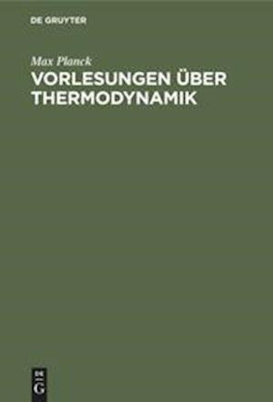 Vorlesungen über Thermodynamik