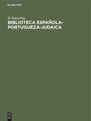 Biblioteca española-portugueza-judaica