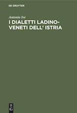 I dialetti Ladino-Veneti dell' Istria