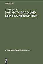 Das Motorrad und seine Konstruktion