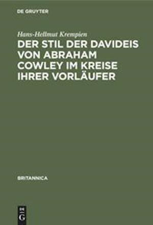 Der Stil der Davideis von Abraham Cowley im Kreise ihrer Vorläufer