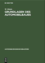 Grundlagen des Automobilbaues