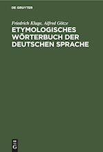 Etymologisches Wörterbuch der deutschen Sprache