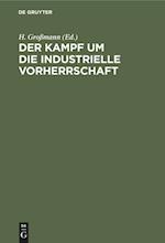 Der Kampf um die industrielle Vorherrschaft