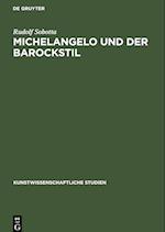 Michelangelo und der Barockstil