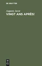 Vingt ans après!