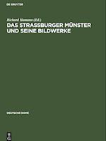 Das Strassburger Münster und seine Bildwerke