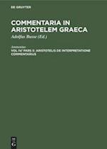 Aristotelis de interpretatione commentarius
