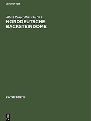 Norddeutsche Backsteindome