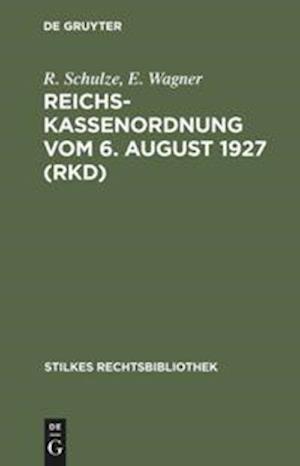 Reichskassenordnung vom 6. August 1927 (RKD)