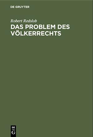 Das Problem des Völkerrechts