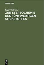 Zur Stereochemie des fünfwertigen Stickstoffes