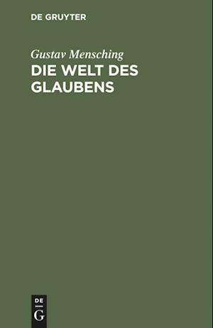 Die Welt des Glaubens