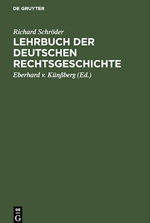 Lehrbuch der deutschen Rechtsgeschichte