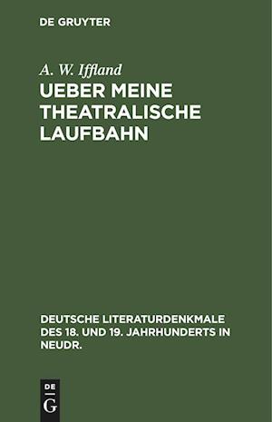 Ueber meine theatralische Laufbahn