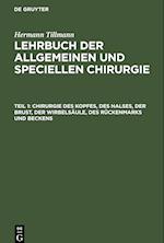 Chirurgie des Kopfes, des Halses, der Brust, der Wirbelsäule, des Rückenmarks und Beckens