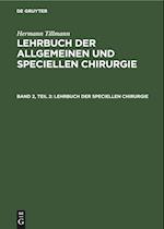 Lehrbuch der speciellen Chirurgie