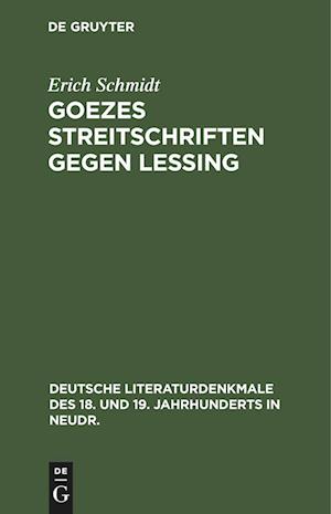 Goezes Streitschriften gegen Lessing