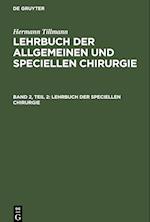 Lehrbuch der speciellen Chirurgie