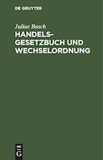 Handelsgesetzbuch und Wechselordnung