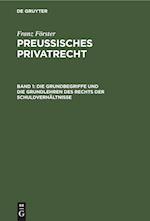 Die Grundbegriffe und die Grundlehren des Rechts der Schuldverhältnisse