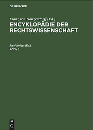 Encyklopädie der Rechtswissenschaft Encyklopädie der Rechtswissenschaft