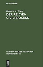 Der Reichs-Civilproceß