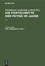 Die Fortschritte der Physik im Jahre .... 1879, Jahrgang 35