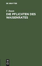 Die Pflichten des Waisenrates