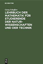 Lehrbuch der Mathematik für Studierende der Naturwissenschaften und der Technik