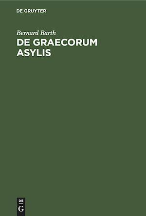 De Graecorum asylis