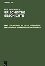 Griechische Geschichte, Band 2, Abteilung 2, Bis auf die sophistische Bewegung und den peloponnesischen Krieg