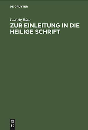 Zur Einleitung in die Heilige Schrift