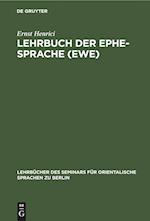 Lehrbuch der Ephe-Sprache (Ewe)