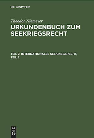 Internationales Seekriegsrecht, Teil 2