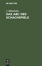 Das ABC des Schachspiels