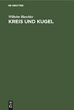 Kreis und Kugel