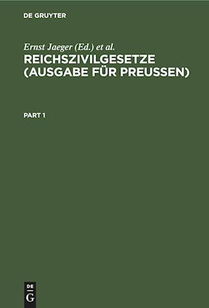 Reichszivilgesetze (Ausgabe für Preußen)