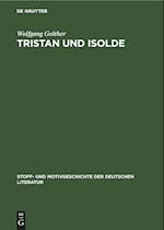 Tristan und Isolde