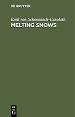 Melting Snows