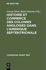 Histoire et commerce des colonies angloises dans l'Amerique Septentrionale