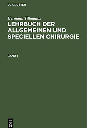 Lehrbuch der allgemeinen Chirurgie