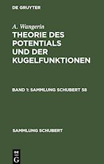 Theorie des Potentials und der Kugelfunktionen, Band 1, Sammlung Schubert 58